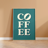 Coffee Typography Print