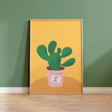 Don't be a Prick Cactus House Plant Print