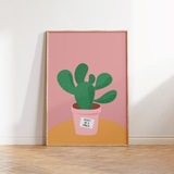 Don't be a Prick Cactus House Plant Print