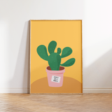 Don't be a Prick Cactus House Plant Print