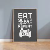 Eat Sleep Game Repeat Print