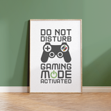 Gaming Mode Activated Print