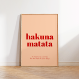 Hakuna Matata Print