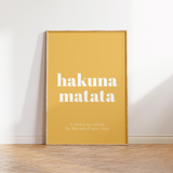 Hakuna Matata Print