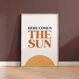 Here Comes The Sun - Beatles Print