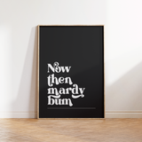 Mardy Bum - Artic Monkeys Print