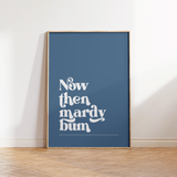 Mardy Bum - Artic Monkeys Print