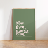 Mardy Bum - Artic Monkeys Print