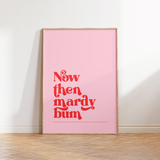 Mardy Bum - Artic Monkeys Print