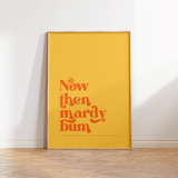 Mardy Bum - Artic Monkeys Print