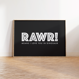 Rawr Dinosaur Typography Print