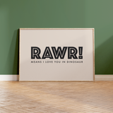 Rawr Dinosaur Typography Print