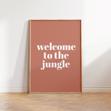 Welcome to the Jungle Print