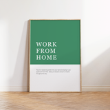 Work From Home Definition Print